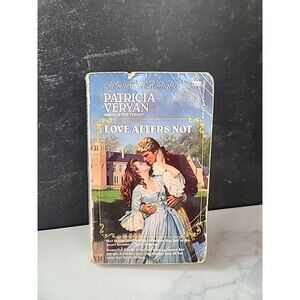 Love Alters Not By Patricia Veryan Paperback